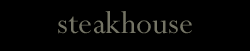 Steakhouse